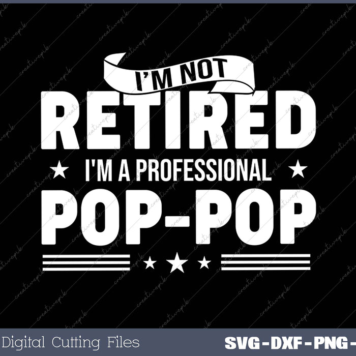 I'm A Professional POP-POP Retirement Gift design