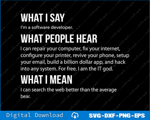 Text graphic with humorous definition of a software developer on a black background.