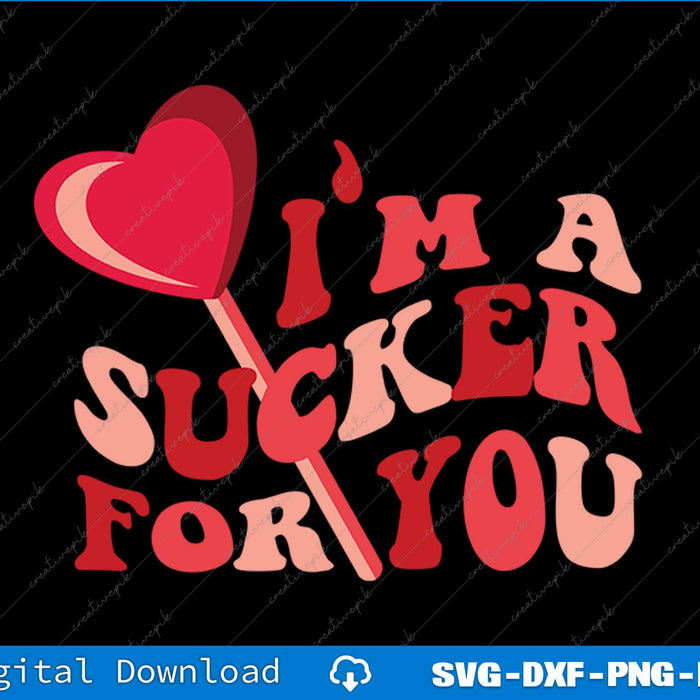 Heart-shaped lollipop with text 'I'm a sucker for you' on a black background