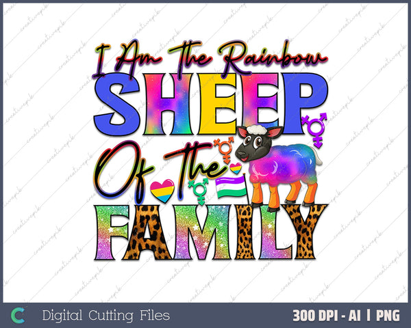 I'm The Rainbow Sheep In The Family