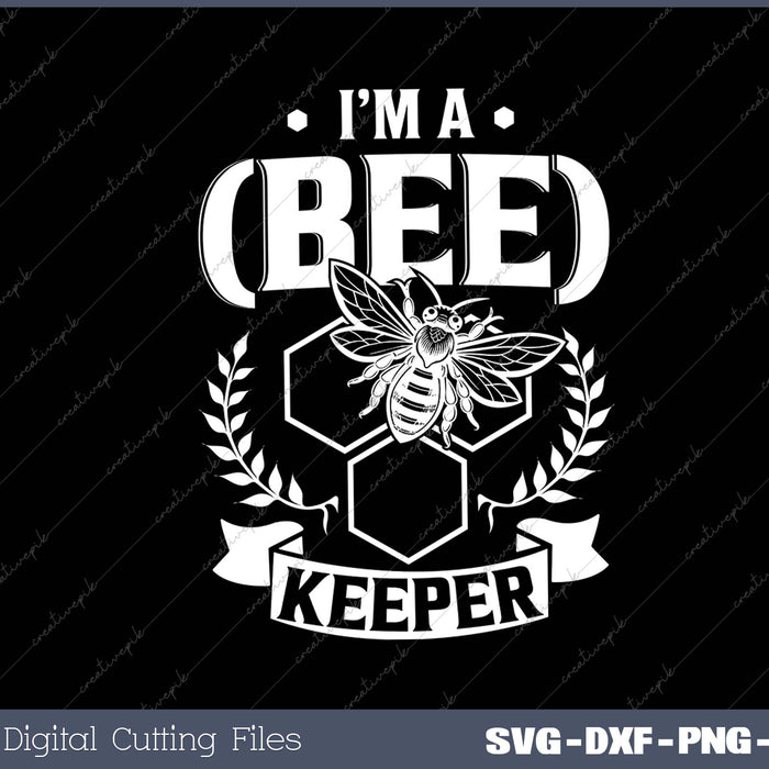 I'm a (Bee)Keeper - Funny Honey Bee Beekeeper Gift