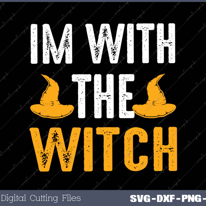 Im With The Witch Sarcastic Funny Halloween