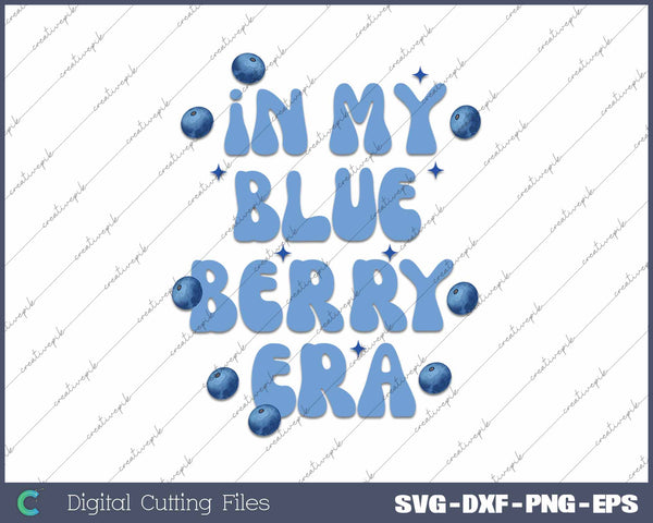 In My Blueberry Era Kawaii Charm SVG PNG Cutting Printable Files