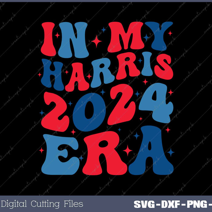 In My Harris 2024 Era Kamala Harris Election 