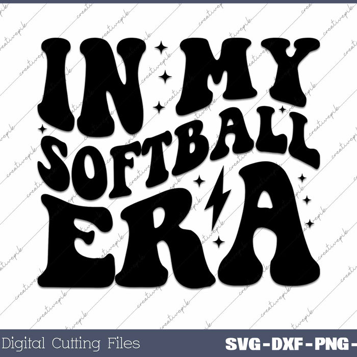 In My Softball Era SVG PNG Cutting Printable Files