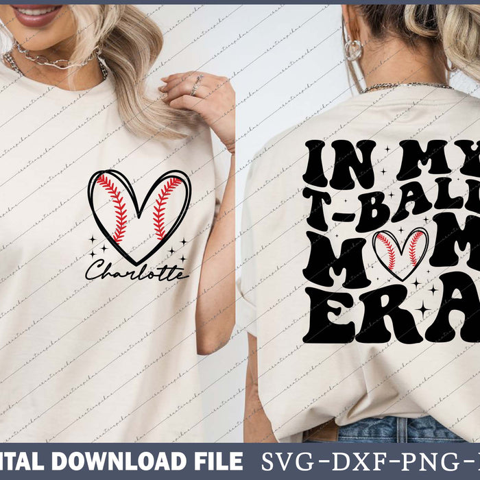 In My T Ball Mom Era, Custom Name SVG PNG Cutting Printable Bundle Files