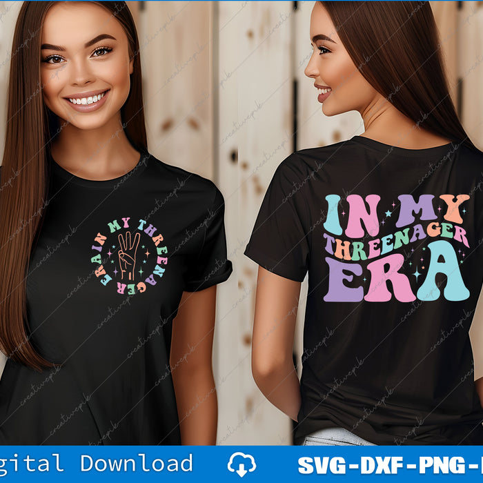 In My Threenager Era 3rd Birthday SVG PNG Cutting Printable File