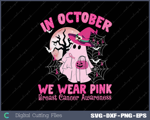 In October We Wear Pink Cancer Survivor Halloween Ghost 