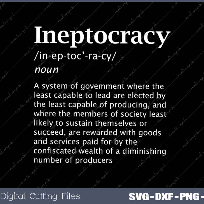 Ineptocracy Definition Funny Political Quote 