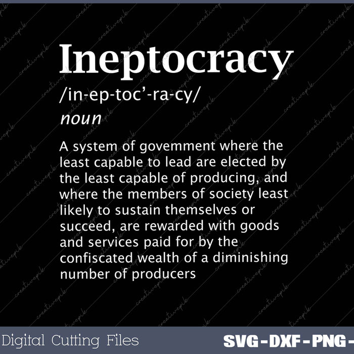 Ineptocracy Definition Shirt Funny Political Quote 