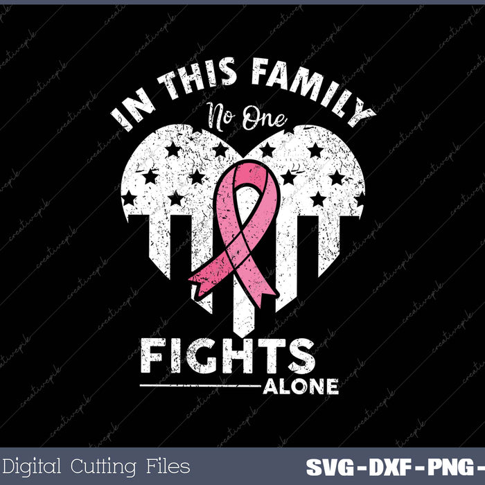 In This Family No One Fights Alone SVG PNG Cutting Printable Files