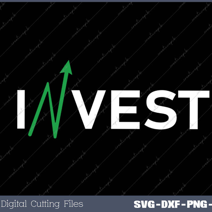 Invest Stock Market Trading Day Trader Money Investing SVG PNG Cutting Printable Files