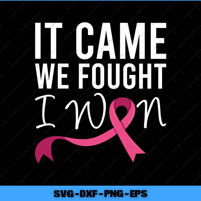 Motivational quote with a pink ribbon on a black background, featuring SVG, DXF, PNG, and EPS formats.