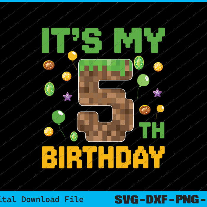 It's My 5th  Birthday Gamer Pixel Number SVG PNG Files