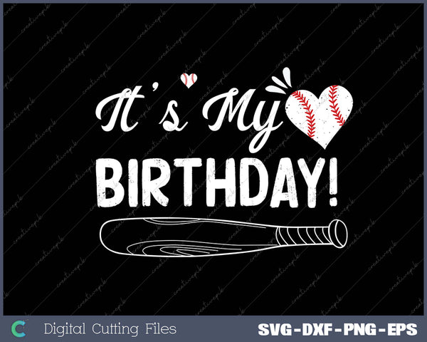 It's My Birthday Baseball