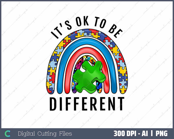 It's Ok to be Different Puzzle Rainbow AI PNG Sublimation Files