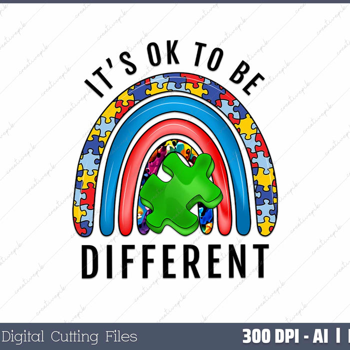 It's Ok to be Different Puzzle Rainbow AI PNG Sublimation Files