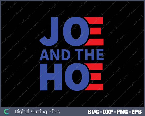 JOE AND HOE SVG PNG Cutting Printable Files