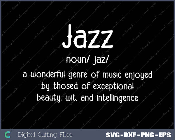 Jazz Music Definition Dictionary Funny Jazz Musician 