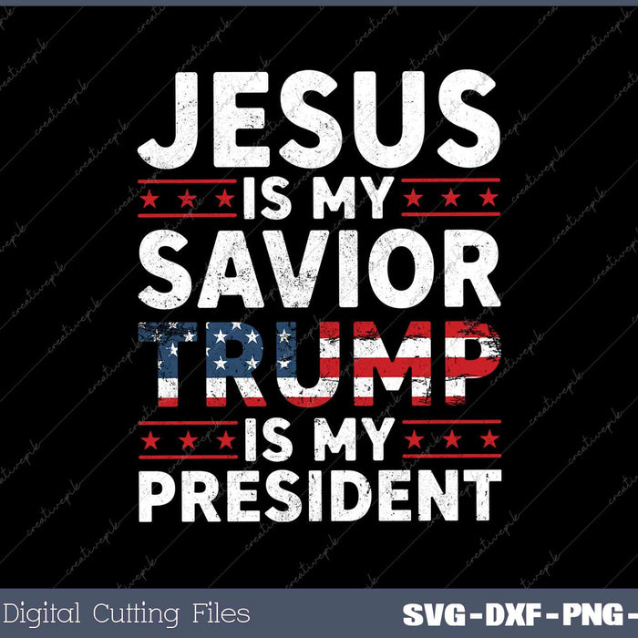 Jesus Is My Savior Trump Is My President 2024 USA Flag