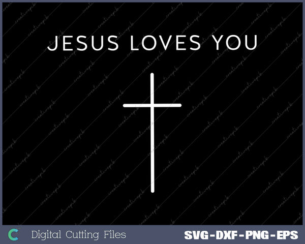 Jesus Loves You Cross Minimalist Christian Religious Jesus