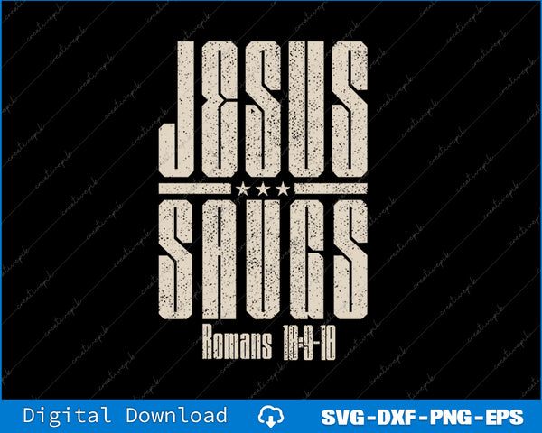 Text design with 'Jesus Saves' and 'Romans 10:13-17' on a black background