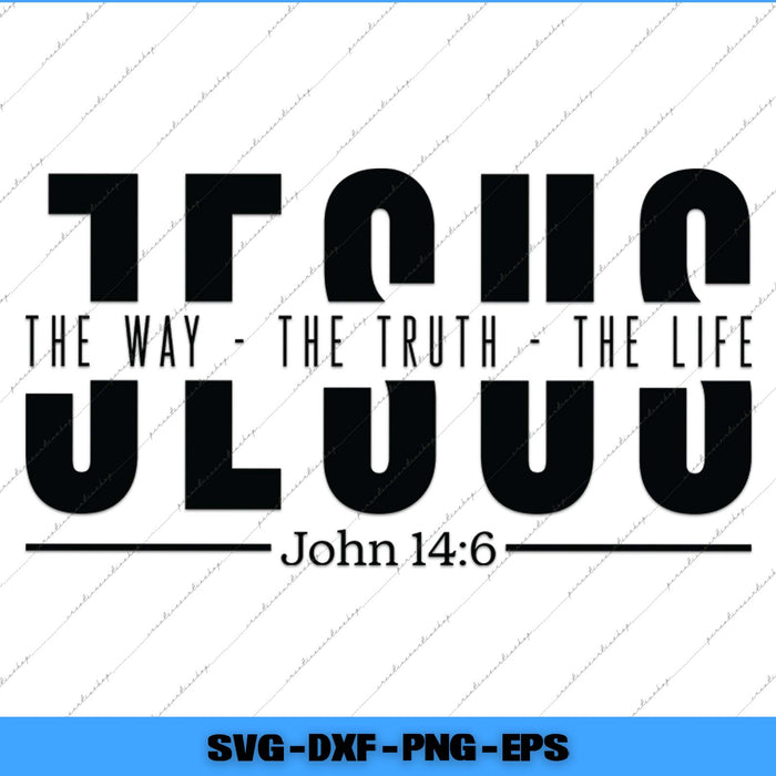 Black text on a white background with 'John 14:6' quote