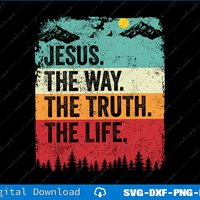 Vintage-style poster with 'Jesus. The Way. The Truth. The Life.' text on a striped background.