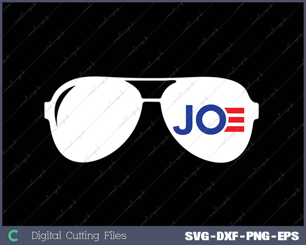 Joe Biden Aviators SVG PNG Cutting Printable Files