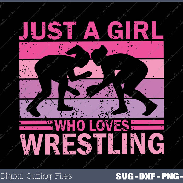 Just A Girl Who Loves Wrestling Girl Wrestle Outfit Wrestler