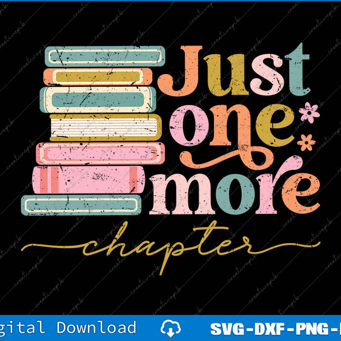 Just One More Chapter Retro Groovy SVG PNG Cutting Printable File