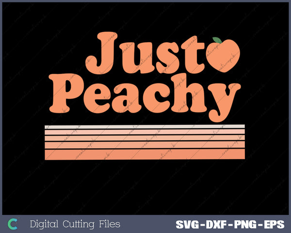 Just Peach Retro SVG PNG Cutting Printable Files