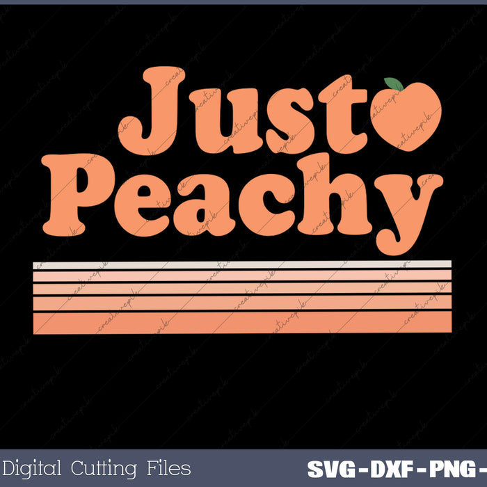 Just Peach Retro SVG PNG Cutting Printable Files