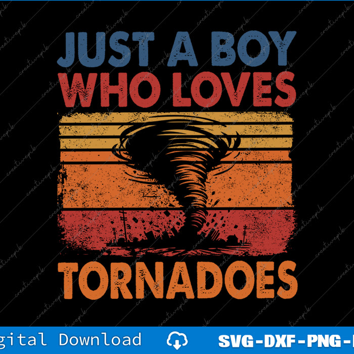 Vintage-style graphic with text 'Just a boy who loves tornadoes' and a tornado illustration on a black background.