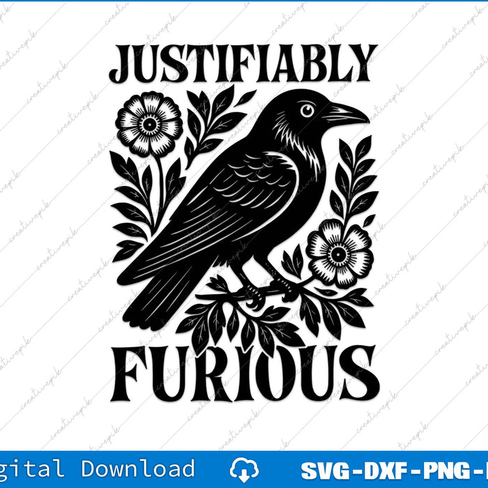 Justifiably Furious Raven Anti-Patriarchy Raven SVG PNG Cutting File