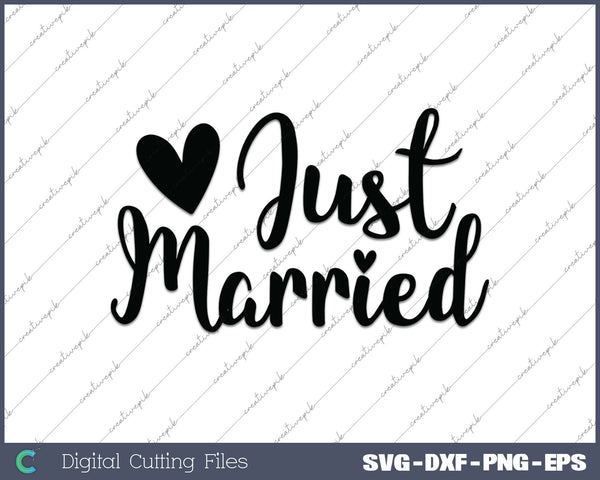 Just Married SVG PNG Cutting Printable Files