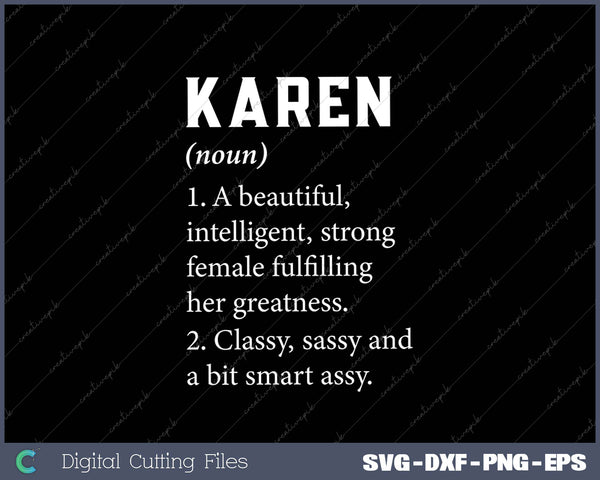 KAREN Definition Personalized Name Funny Christmas SVG PNG Cutting Printable Files