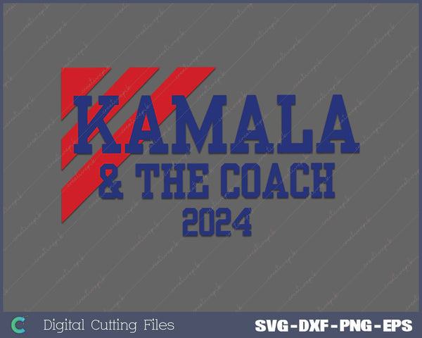 Kamala And The Coach 2024 Kamala Harris Tim Walz Election 