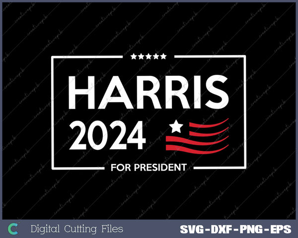 Kamala Harris 2024 Kamala For President Campaign SVG PNG Printable Files