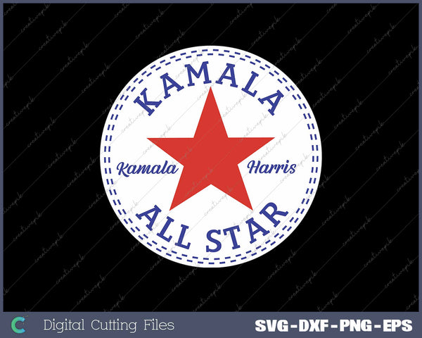 Kamala Harris All Star SVG PNG Printable Files