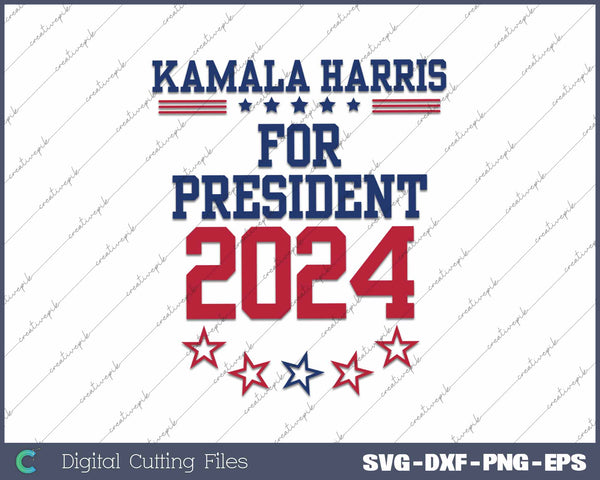 Kamala Harris For President 2024 US Election SVG PNG Printable Files