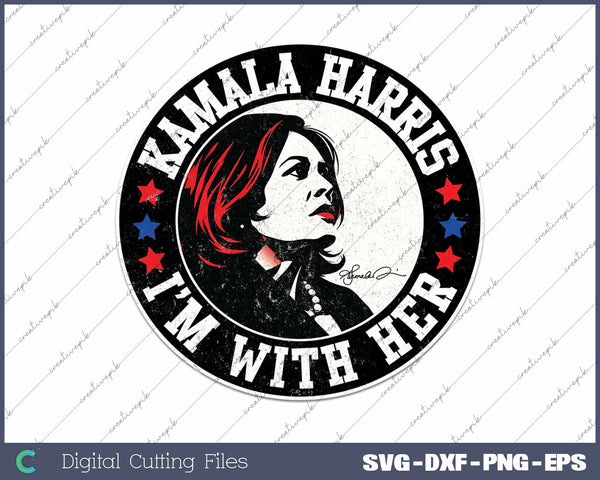 Kamala Harris I'm With Her Signature Edition Kamala 2024 