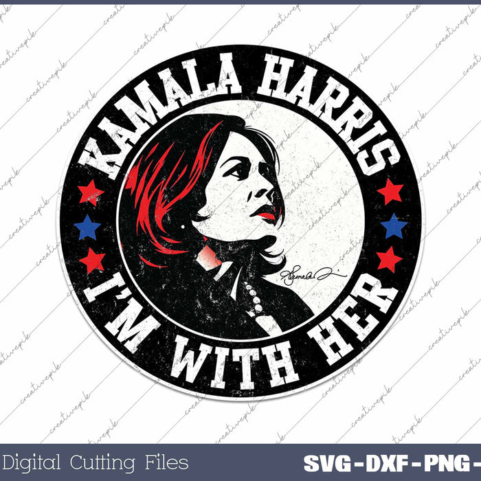 Kamala Harris I'm With Her Signature Edition Kamala 2024 