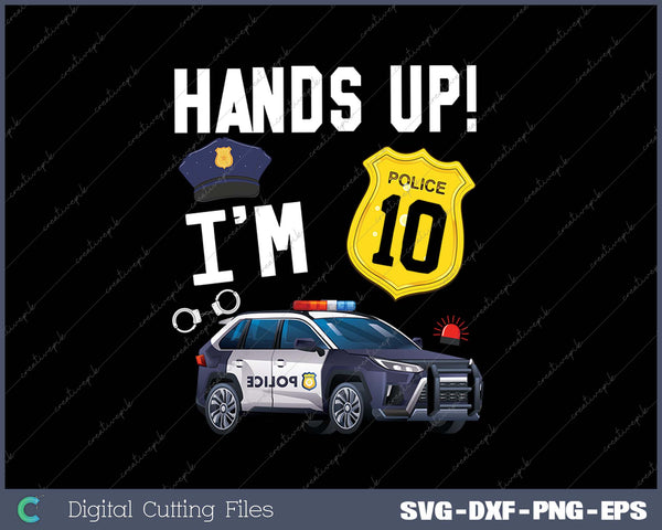 Kids 10th Birthday Policeman Boy Ten Year Old Police Officer SVG PNG Cutting Printable Files