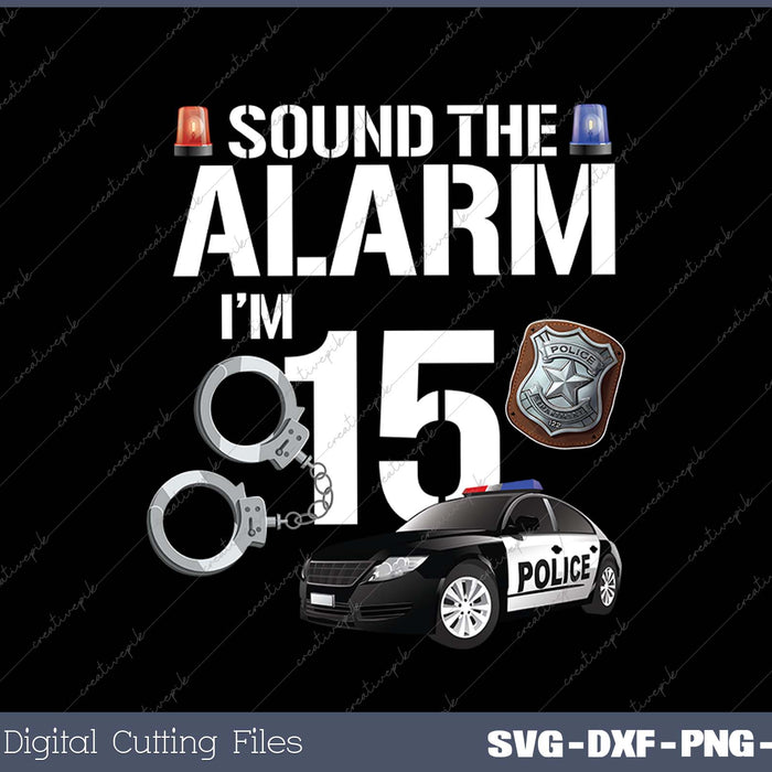 Kids 15 Year Old Police Birthday Officer Cop Car 15th Gift For Boy SVG PNG Cutting Printable Files