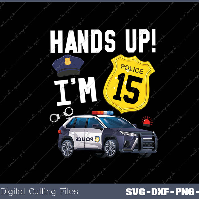 Kids 15th Birthday Policeman Boy Fifteen Year Old Police Officer SVG PNG Cutting Printable Files