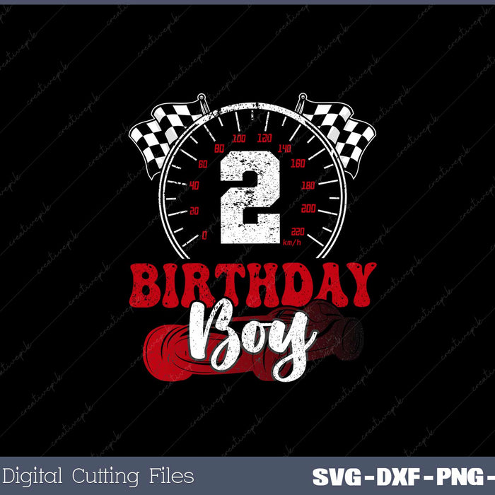 Kids 2nd Birthday Boy 2 Second Race Car Birthday Racing SVG Cut files