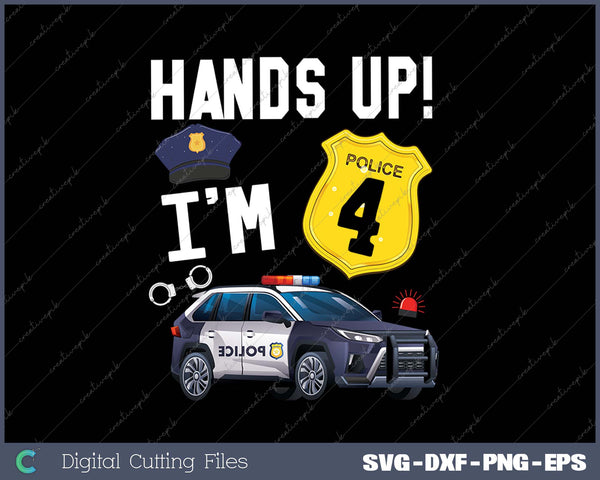 Kids 4th Birthday Policeman Boy Four Year Old Police Officer SVG PNG Cutting Printable Files