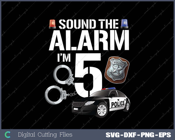 Kids 5 Year Old Police Birthday Officer Cop Car 5th Gift For Boy SVG PNG Cutting Printable Files