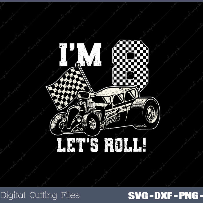 Kids 8 Year Old 8th Racing Racecar Birthday Party Boys SVG Cut files